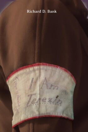 I Am Terezin