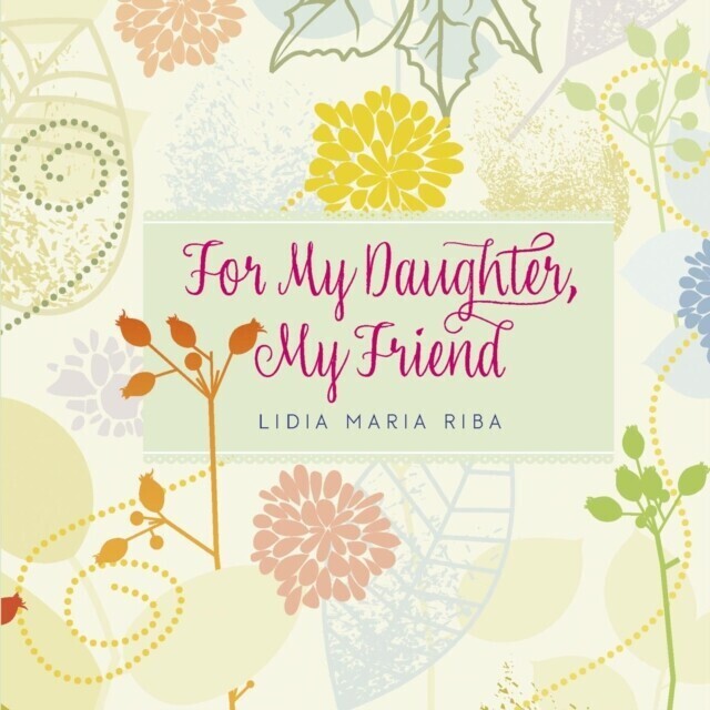 For My Daughter, My Friend main product photo