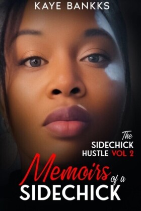 Memoirs of a SideChick