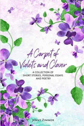 Carpet of Violets and Clover