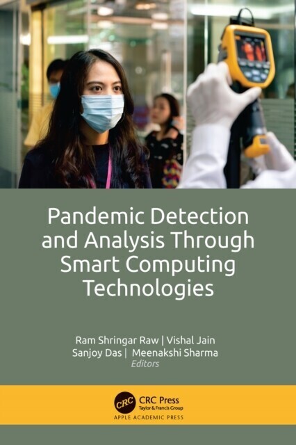 Pandemic Detection and Analysis Through Smart Computing Technologies main product photo