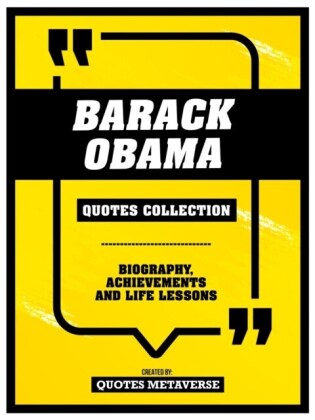 Barack Obama - Quotes Collection