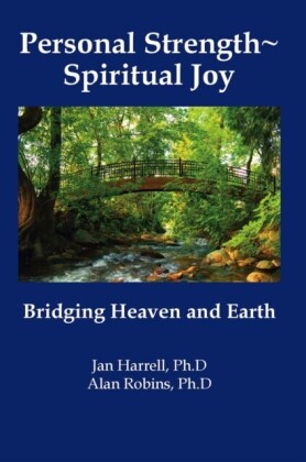 Personal Strength  Spiritual Joy