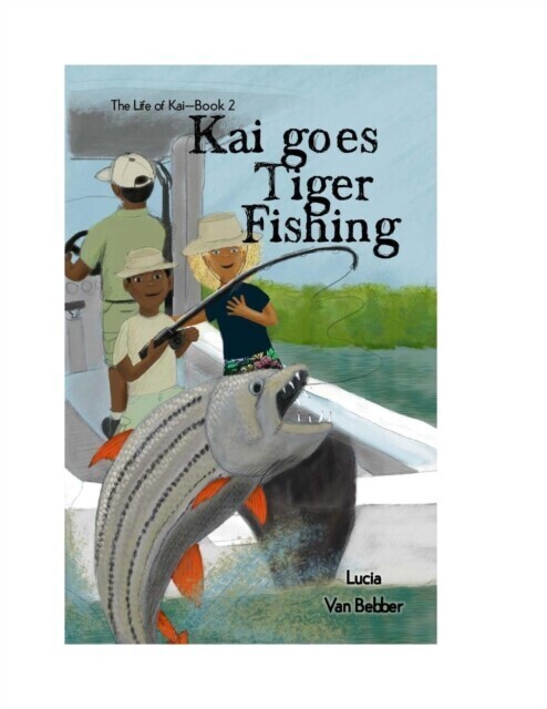 Kai goes Tiger Fishing main product photo