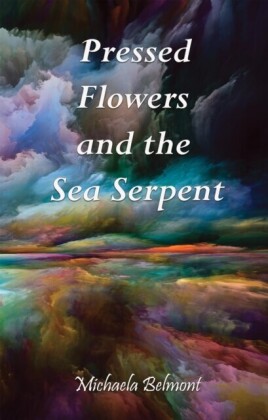 Pressed Flowers and the Sea Serpent