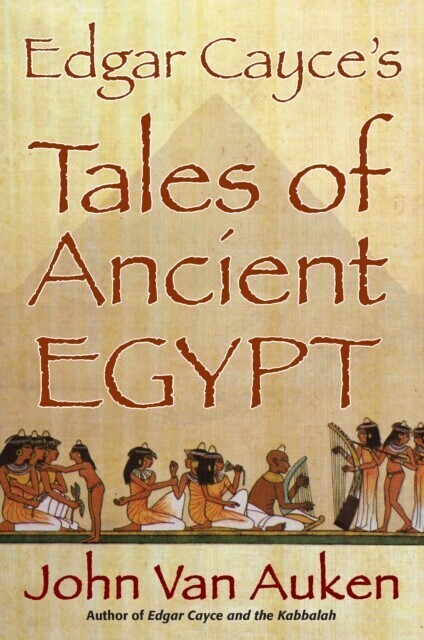 Edgar Cayce's Tales of Ancient Egypt main product photo