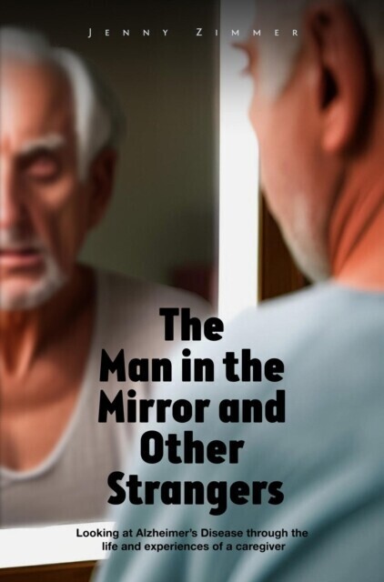 Man In the Mirror and Other Strangers main product photo