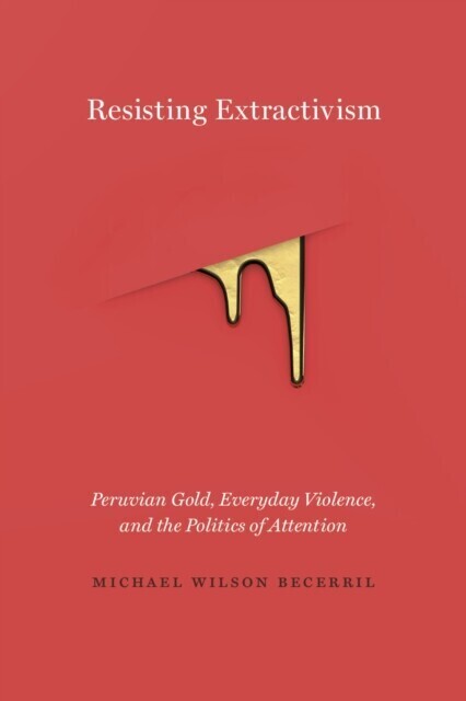 Resisting Extractivism main product photo