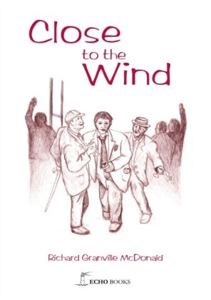 Close to the Wind