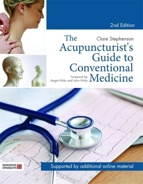 Acupuncturist's Guide to Conventional Medicine, Second Edition main product photo