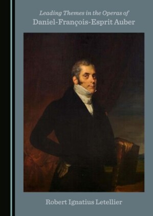 Leading Themes in the Operas of Daniel-Francois-Esprit Auber