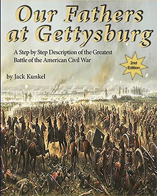 Our Fathers at Gettysburg 2nd ed main product photo