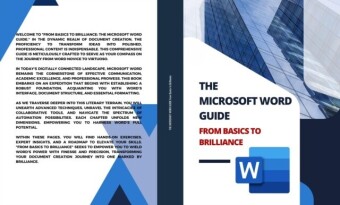 THE MICROSOFT WORD GUIDE  From Basics to Brilliance
