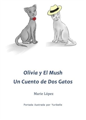 Olivia y El Mush