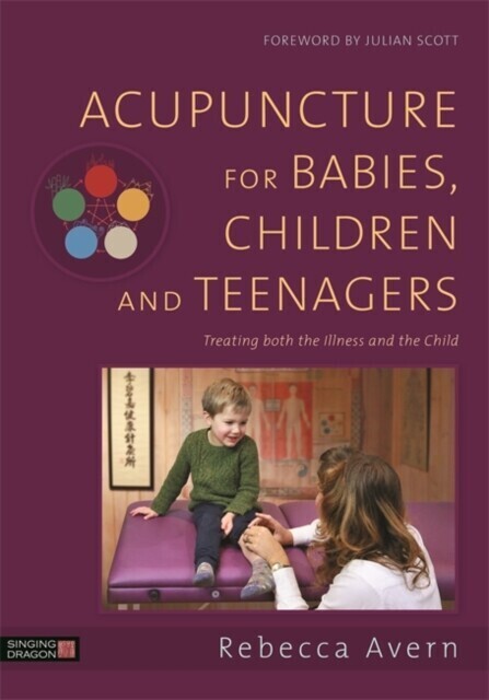Acupuncture for Babies, Children and Teenagers main product photo