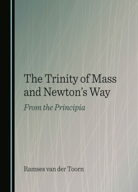 Trinity of Mass and Newton's Way main product photo