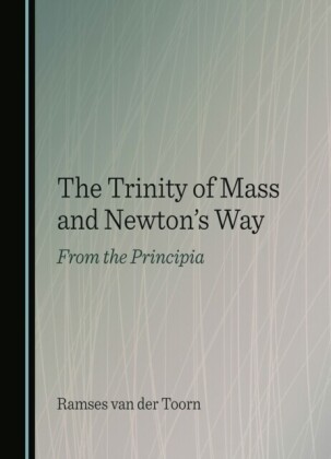 Trinity of Mass and Newton's Way