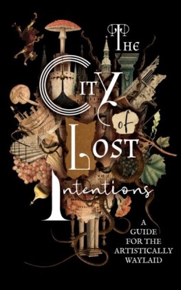 City of Lost Intentions