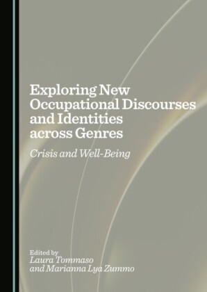 Exploring New Occupational Discourses and Identities across Genres