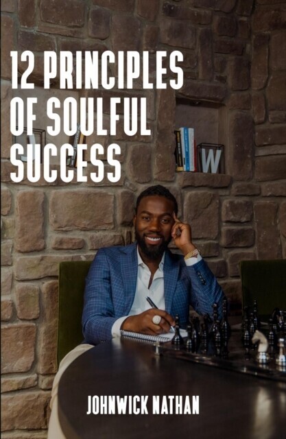 12 Principles of Soulful Success main product photo