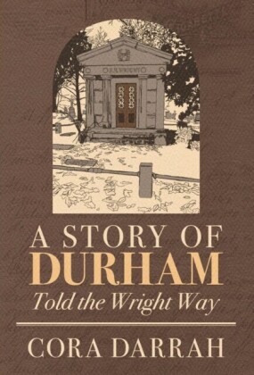 Story of Durham
