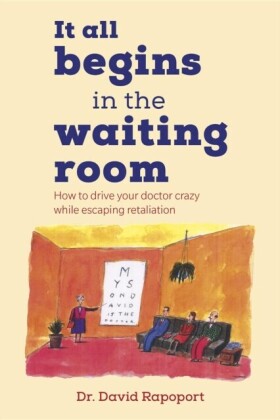 It All Begins in the Waiting Room
