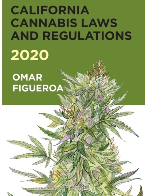California Cannabis Laws and Regulations 2020 main product photo