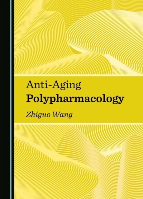 Anti-Aging Polypharmacology main product photo