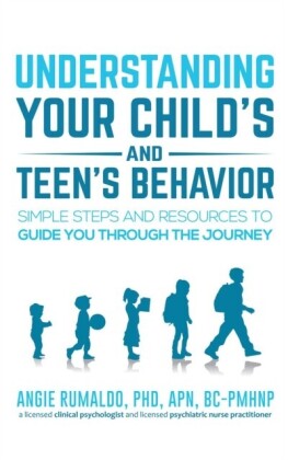 Understanding Your Child's and Teen's Behavior