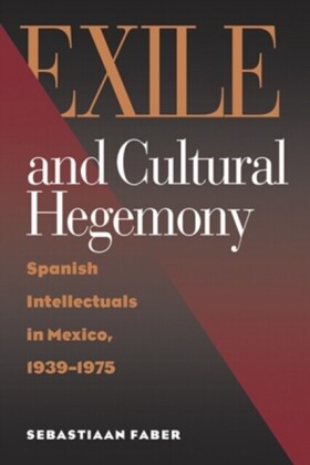 Exile and Cultural Hegemony