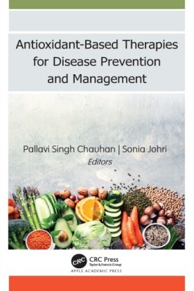 Antioxidant-Based Therapies for Disease Prevention and Management