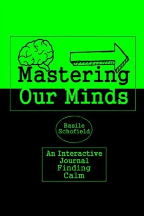 Mastering Our Mind's