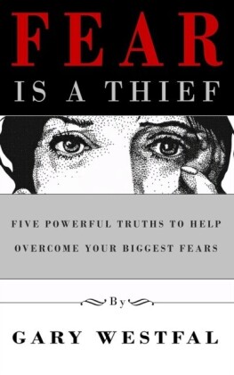 Fear Is a Thief
