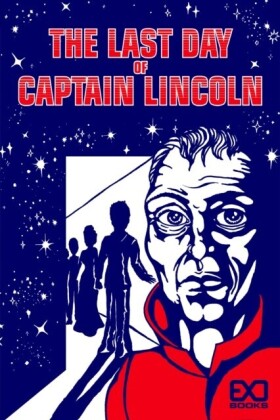 Last Day of Captain Lincoln
