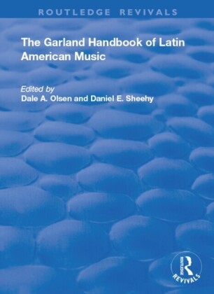 Garland Handbook of Latin American Music