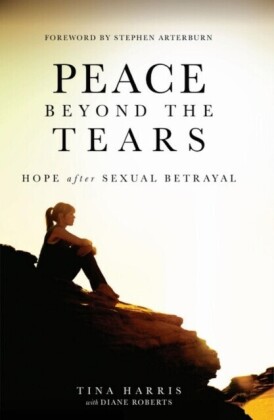 PEACE BEYOND TEARS