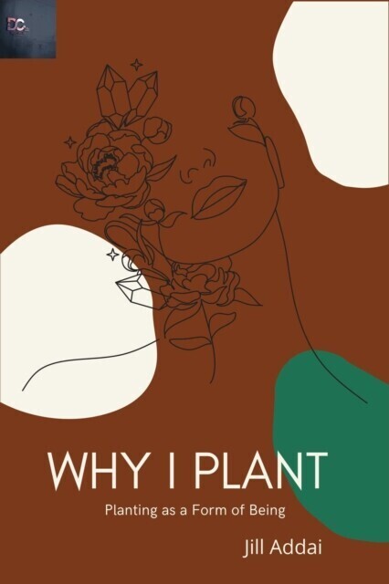 Why I Plant main product photo
