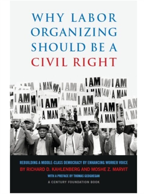 Why Labor Organizing Should Be a Civil Right main product photo