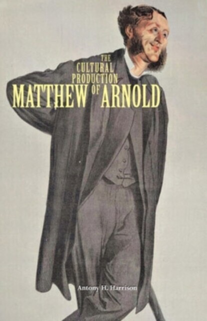 Cultural Production of Matthew Arnold main product photo