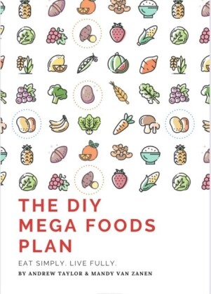 DIY Mega Foods Plan