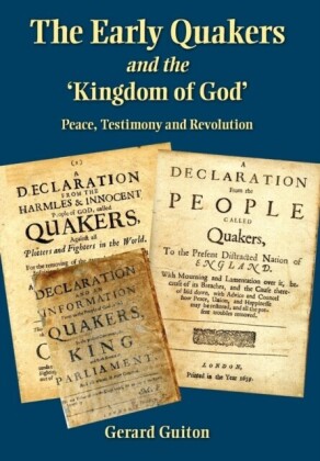 Early Quakers and the 'Kingdom of God'