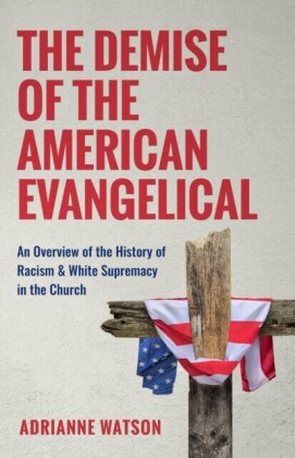 Demise of the American Evangelical