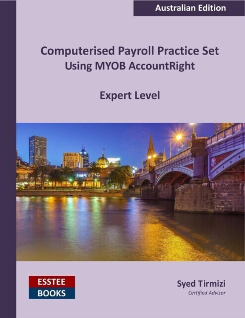 Computerised Payroll Practice Set Using MYOB AccountRight main product photo