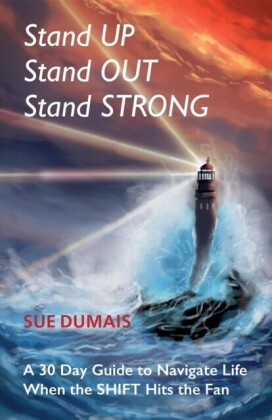 Stand UP, Stand OUT, Stand STRONG
