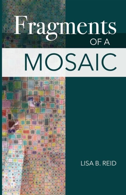 Fragments Of A Mosaic main product photo