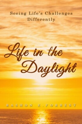 Life in the Daylight