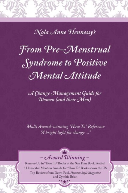 From Pre-Menstrual Syndrome (PMS) to Positive Mental Attitude (PMA) main product photo