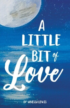 Little Bit of Love