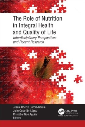 Role of Nutrition in Integral Health and Quality of Life