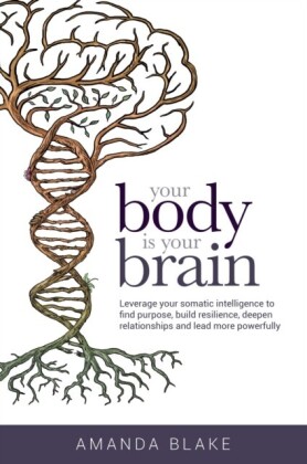 Your Body is Your Brain